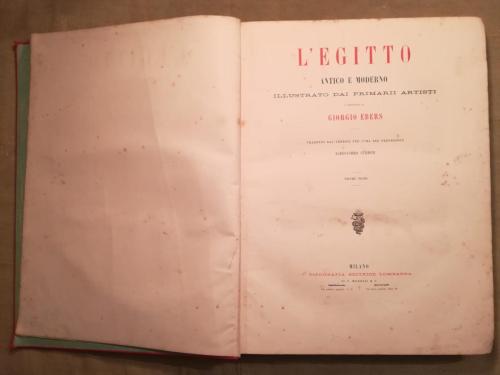 Frontespizio del primo volume , illustrato dai primari artisti e descritto da Giorgio Ebers.